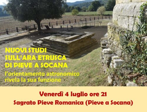 NUOVI STUDI SULL’ARA ETRUSCA DI PIEVE A SOCANA- VENERDI 4 LUGLIO